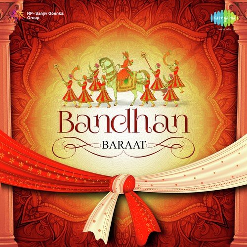 Bandhan - Baraat Lata Mangeshkar MP3 Download